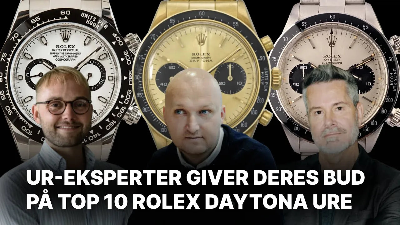 UR-EKSPERTER GIVER DERES BUD PÅ TOP 10 ROLEX DAYTONA URE
